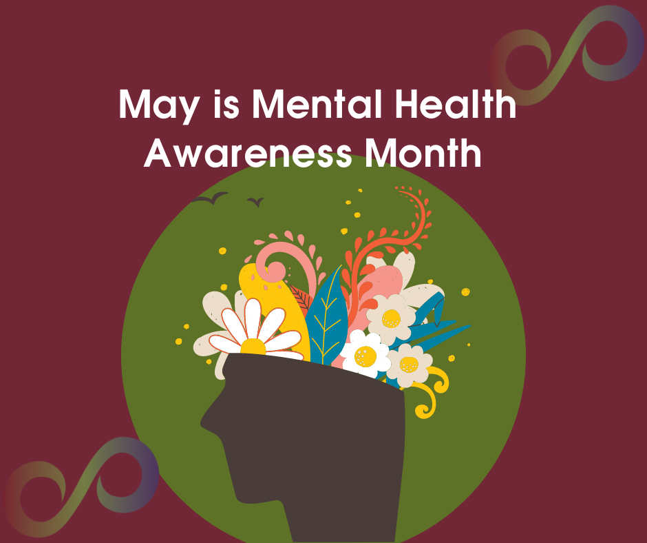May is Mental Health Awareness Month