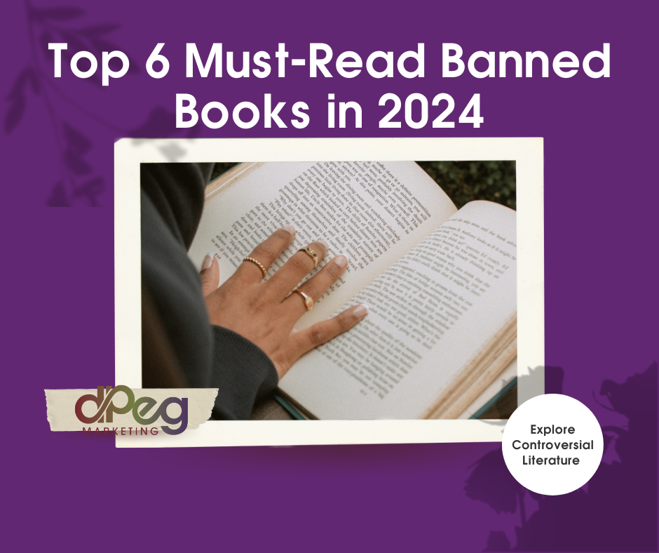 Top 6 Must-Read Banned Books in 2024